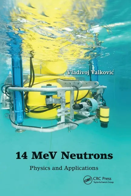 14 Mev Neutrons: Physics and Applications - Paperback