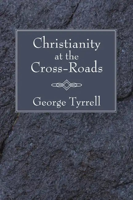 Christianity at the Cross-Roads - Paperback