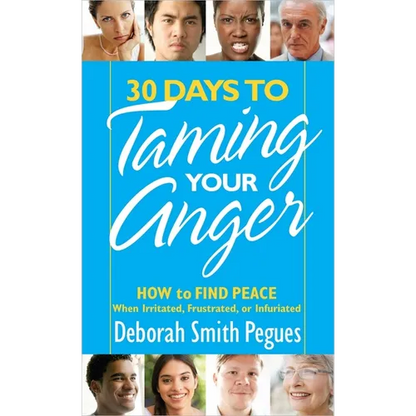 30 Days to Taming Your Anger - Mass Market Paperbound