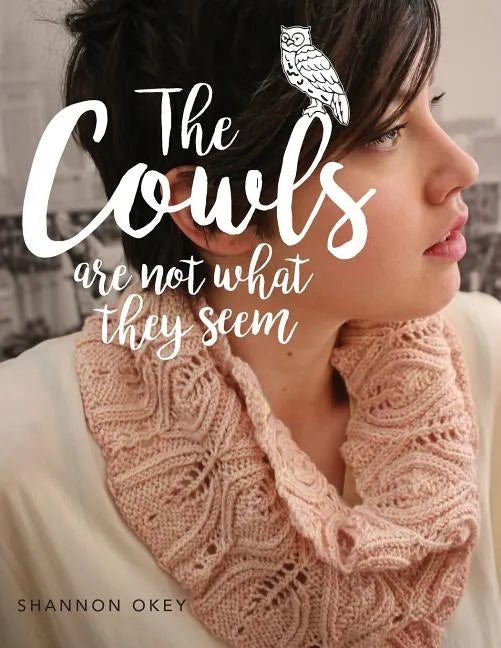 The Cowls Are Not What They Seem - Paperback