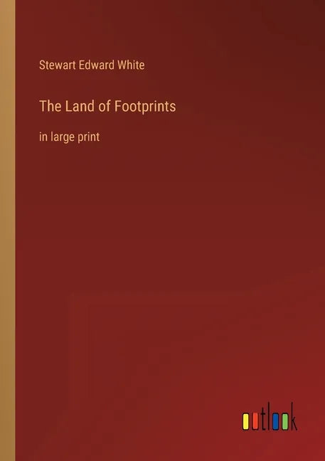 The Land of Footprints: in large print - Paperback
