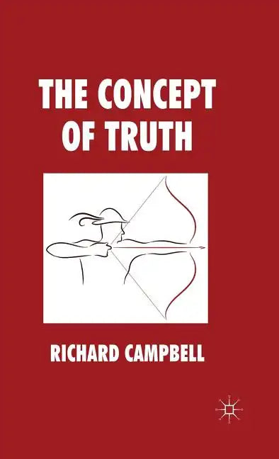 The Concept of Truth - Hardcover