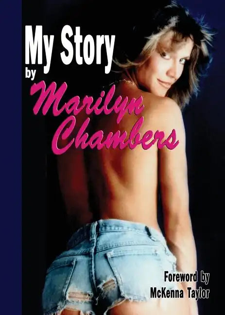 My Story by Marilyn Chambers - Paperback