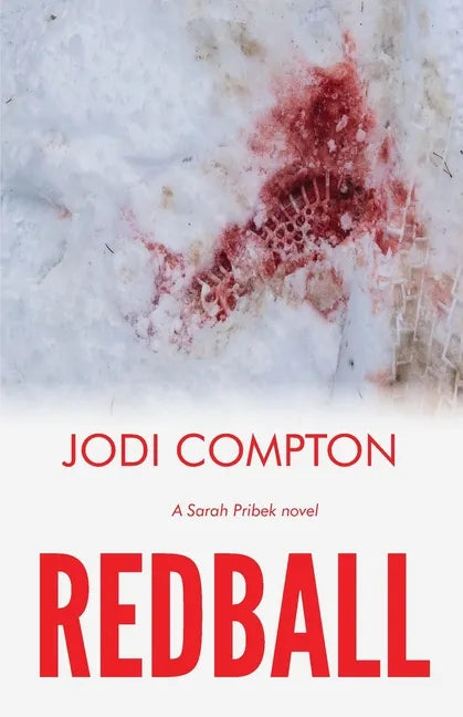 Redball: A Sarah Pribek novel - Paperback