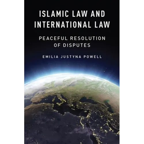 Islamic Law and International Law - Hardcover