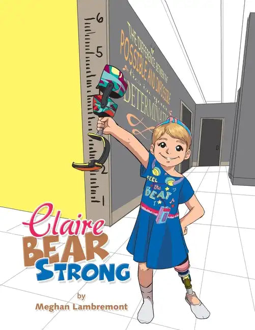 Claire Bear Strong - Paperback
