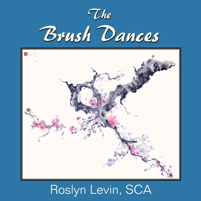 The Brush Dances - Paperback