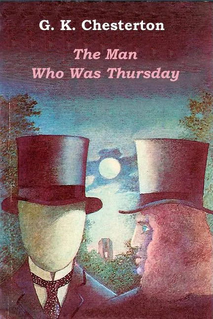 The Man Who Was Thursday - Paperback
