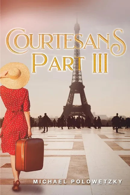 Courtesans Part III - Paperback