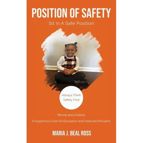 Position of Safety, Sit In A Safe Position - Paperback