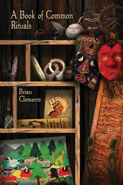 A Book of Common Rituals - Paperback