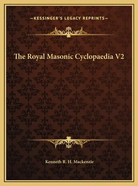 The Royal Masonic Cyclopaedia V2 - Hardcover