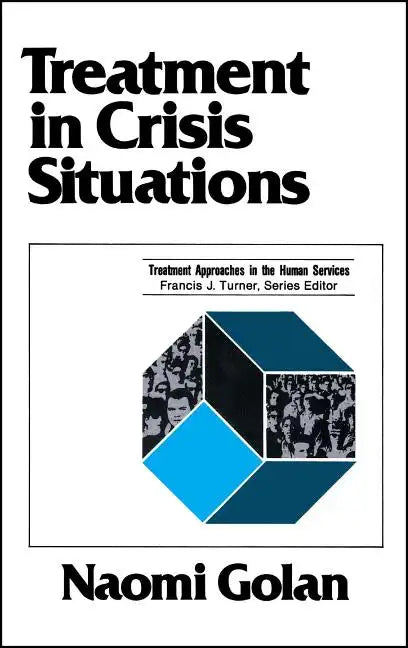 Treatment in Crisis Situations - Paperback