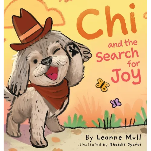 Chi and the Search for Joy - Hardcover