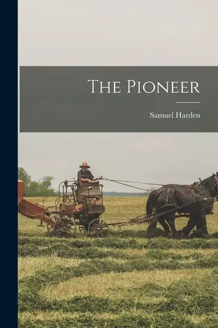 The Pioneer - Paperback