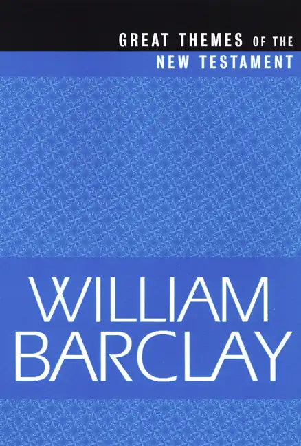 Great Themes of the New Testament - Paperback