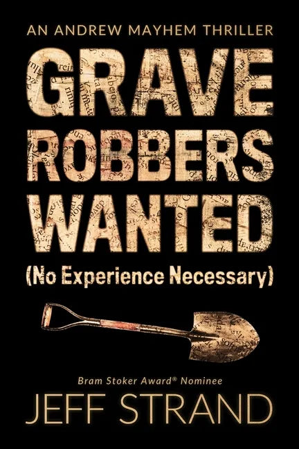 Graverobbers Wanted (No Experience Necessary) - Paperback
