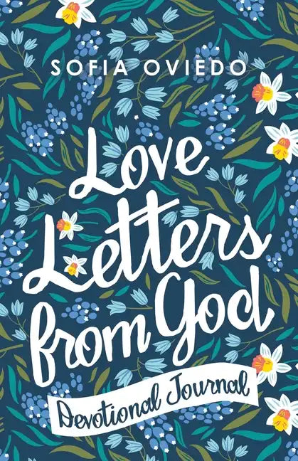 Love Letters from God: Devotional Journal - Paperback