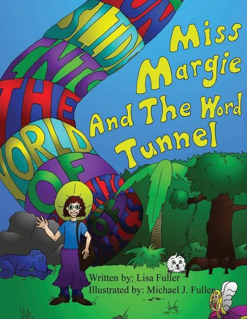 Miss Margie And The Word Tunnel - Paperback
