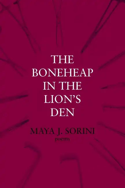 The Boneheap in the Lion's Den - Paperback