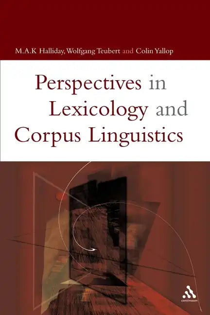 Lexicology and Corpus Linguistics - Paperback