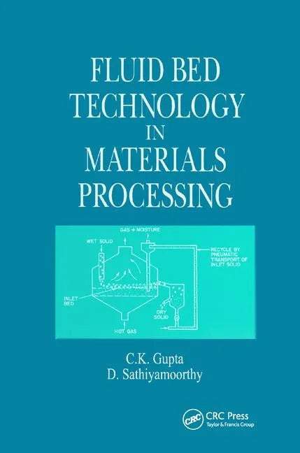 Fluid Bed Technology in Materials Processing - Paperback