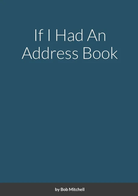 If I Had An Address Book - Paperback