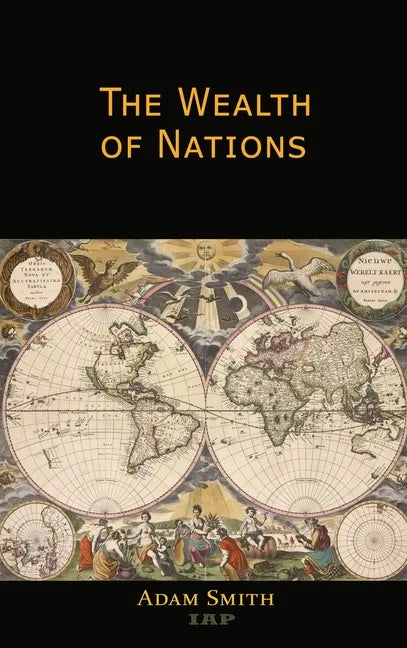 The Wealth of Nations - Hardcover