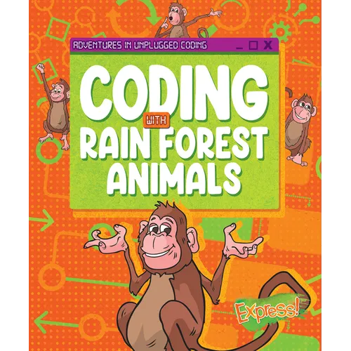 Coding with Rain Forest Animals - Paperback