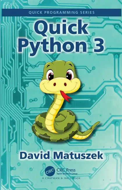 Quick Python 3 - Paperback