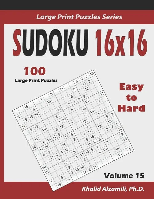 Sudoku 16x16: 100 Easy to Hard : : Keep Your Brain Young - Paperback