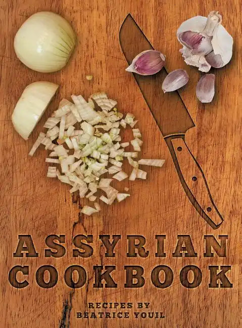 Assyrian Cookbook - Hardcover