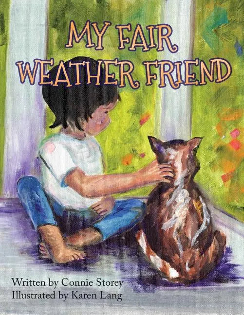 My Fair Weather Friend - Paperback