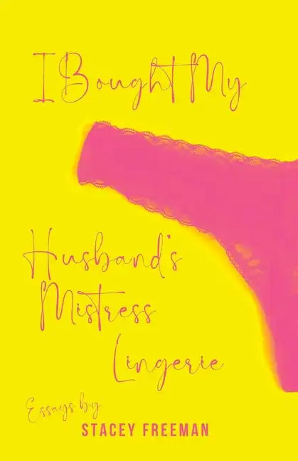I Bought My Husband's Mistress Lingerie - Paperback
