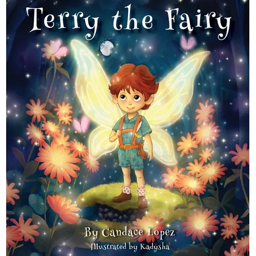 Terry the Fairy - Hardcover