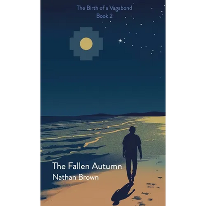 The Fallen Autumn: The Birth of a Vagabond - Book 2 - Paperback