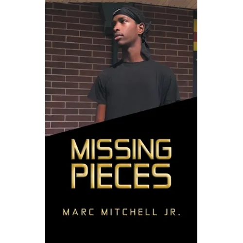 Missing Pieces - Paperback