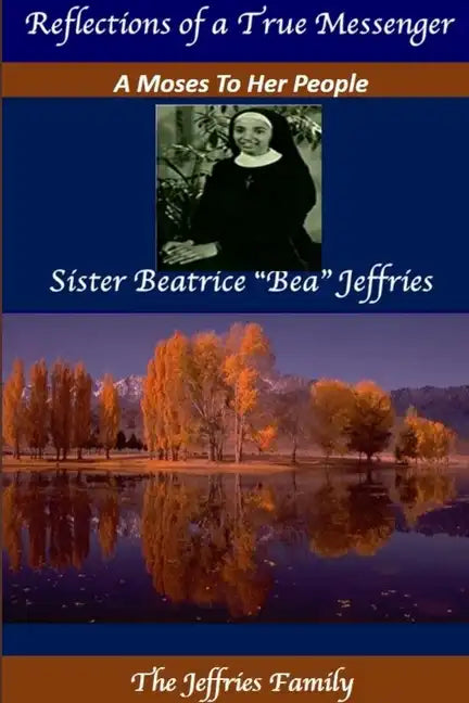 Sister Beatrice "Bea" Jeffries - Paperback