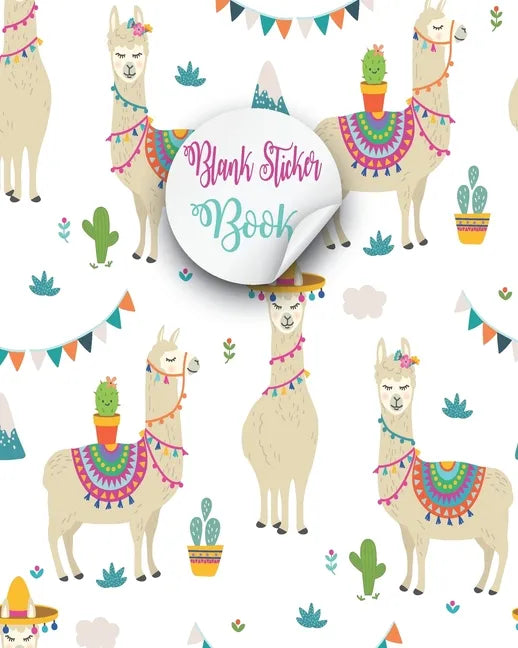 Blank Sticker Book: Lovely Alpaca Cute Llama Blank Sticker Book For Cute Girls Kids, Collecting stickers animals blank sticker books For B - Paperback