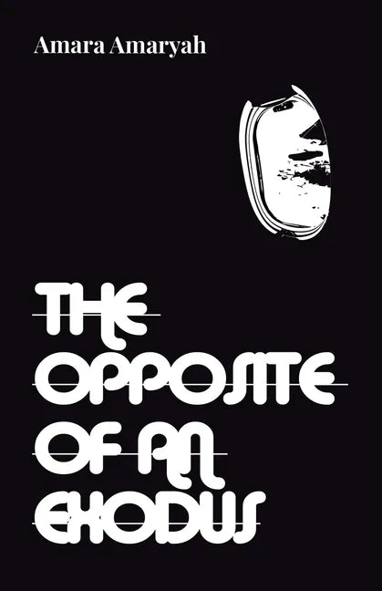 The Opposite of an Exodus - Paperback