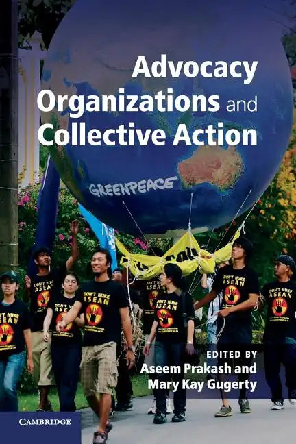 Advocacy Organizations and Collective Action - Paperback