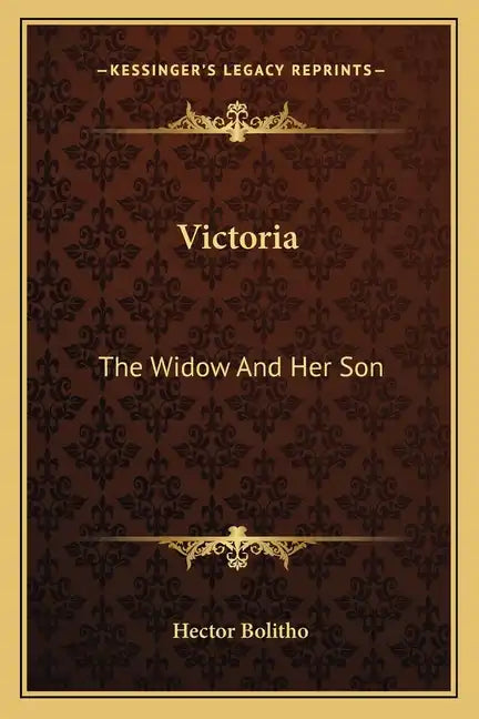 Victoria: The Widow and Her Son - Paperback