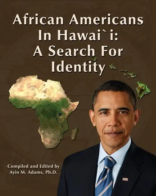 African Americans in Hawaii: A Search for Identity - Paperback