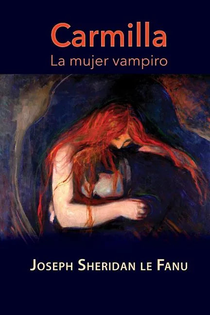 Carmilla, la mujer vampiro - Paperback