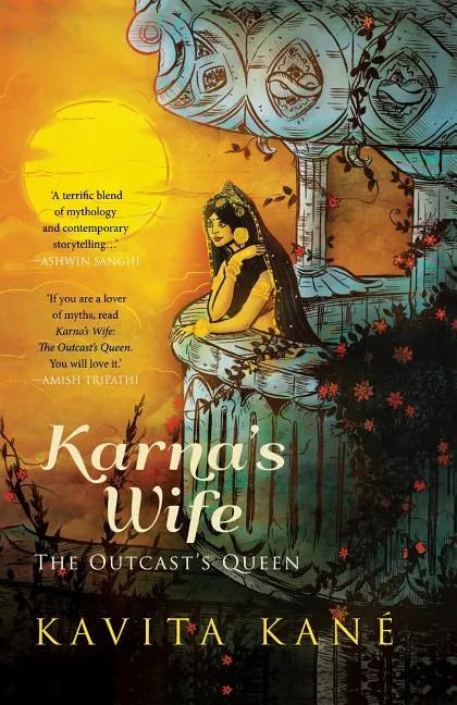 Karna's Wife: The Outcast's Queen - Paperback