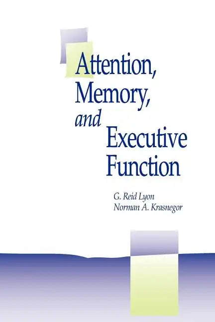 Attention, Memory, and Executive Function - Paperback