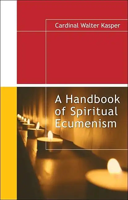 A Handbook of Spiritual Ecumenism - Paperback