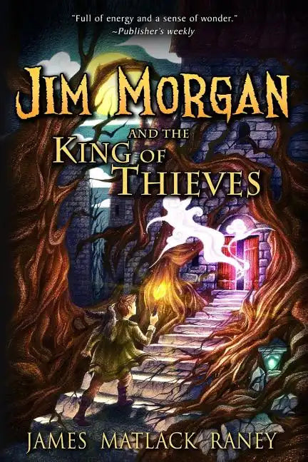 Jim Morgan and the King of Thieves - Paperback