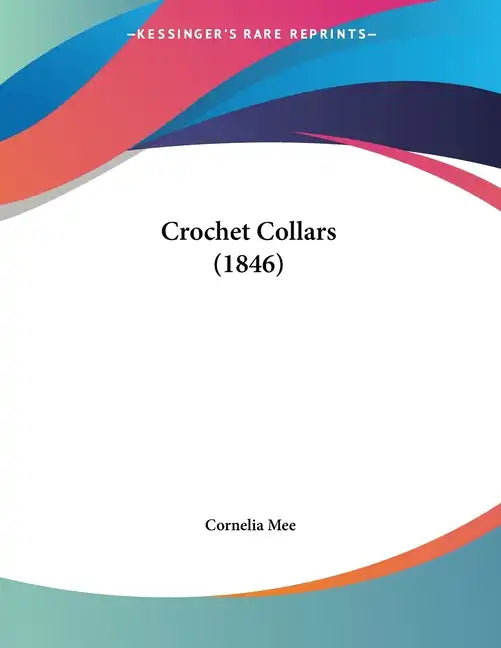 Crochet Collars (1846) - Paperback