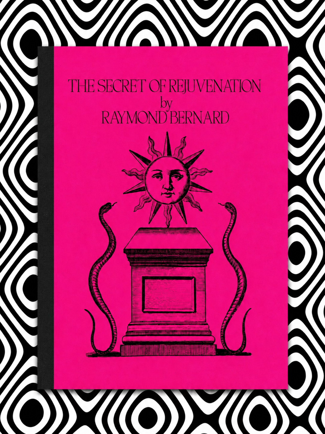 The Secret of Rejuvenation — Raymond Bernard